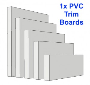 1x PVC Trimboard  (3/4" thick)